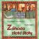 Vlastimil Vondruška: Záhada zlaté štoly