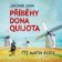 Jaromír John: Příběhy Dona Quijota