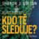 Kdo tě sleduje?