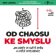 Od chaosu ke smyslu