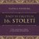 Život ve staletích - 16. století