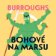 Bohové na Marsu