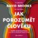 Jak porozumět člověku