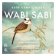 Wabi Sabi