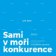 Sami v moři konkurence
