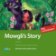 Mowgli´s Story