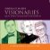 Visionaries - Men Who Changed the World