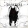 Darkness