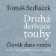 Druhá derivace touhy