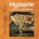 Hysterie – strach z odmítnutí