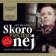 Skoro všechno nej