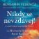 Nikdy se nevzdávej
