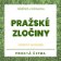 Pražské zločiny