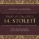 Život ve staletích – 14. století