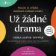 Už žádné drama