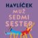 Muž sedmi sester