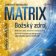 Matrix: božský zdroj