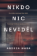 Nikdo nic neviděl
