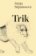 Trik