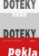 Doteky nebe Doteky pekla