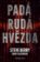 Padá rudá hvězda