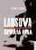 Larsova špinavá hra