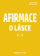 Afirmace o Lásce č. 3