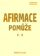 Afirmace Pomůže č. 3