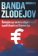 Banda zlodejov