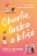 Charlie, láska a klišé