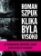 Klika byla vysoko