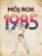 Môj rok 1985
