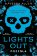 Lights Out: Posedlá