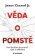 Věda o pomstě - Jak porozumět nejzhoubnější závislosti na světě a překonat ji