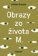 Obrazy zo života M