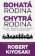 Bohatá rodina, chytrá rodina
