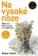 Na vysoké noze