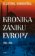 Kronika zániku Evropy 