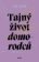 Tajný život domorodců