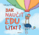 Jak naučit Edu lítat?