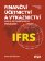 Finanční účetnictví a výkaznictví podle mezinárodních standardů IFRS