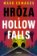 Hrôza v Hollow Falls