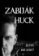 Zabiják Huck