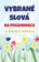 Vybrané slová na prázdninách