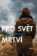 Pro svět mrtví