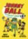 Johnny Ball: fotbalový génius v utajení