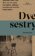 Dve sestry