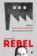 Rebel