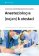 Anesteziologie (nejen) k atestaci
