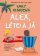 Alex, léto a já